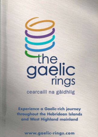 The Gaelic Rings