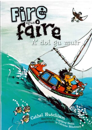 Fire agus Faire a' dol gu muir