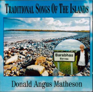Traditional Songs of the Islands - Donald Angus Matheson