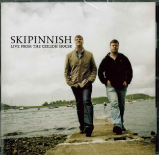 Live from the Ceilidh House - Skipinnish