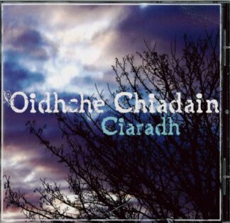 Ciaradh - Oidhche Chiadain