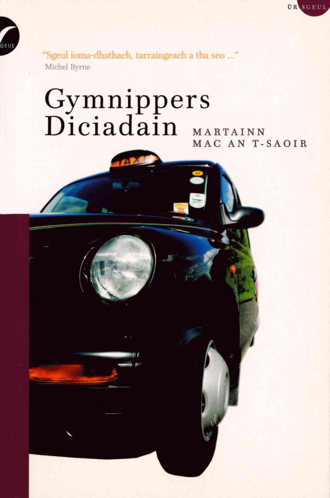 Gymnippers Diciadain - Ùr-Sgeul