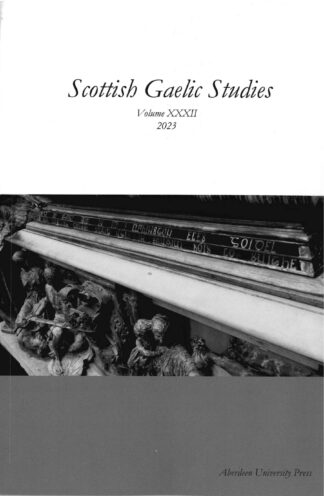 Scottish Gaelic Studies Vol 32
