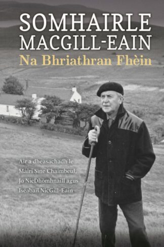 Somhairle MacGill-Eain - Na Bhriathran Fhèin