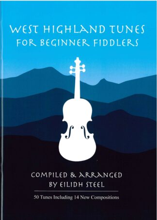 West Highland Tunes for Beginner Fiddlers