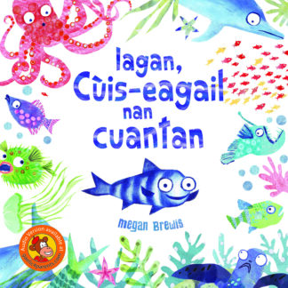 Iagan, Cùis-eagail nan Cuantan