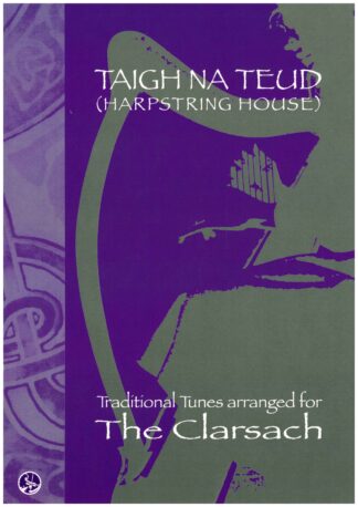 TRADITIONAL TUNES FOR THE CLARSACH