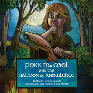 Fionn MacCool & the Salmon of Knowledge