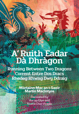 A' Ruith Eadar Dà Dhràgon