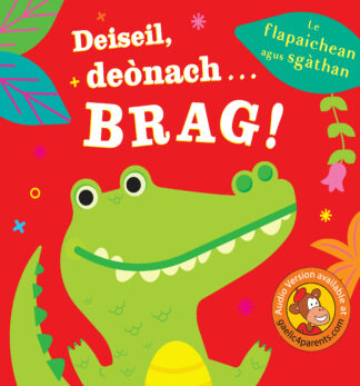 Deiseil, deònach...BRAG!