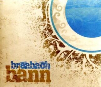 Breabach - Bann