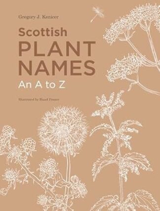 Scottish Plant Names - An A to Z