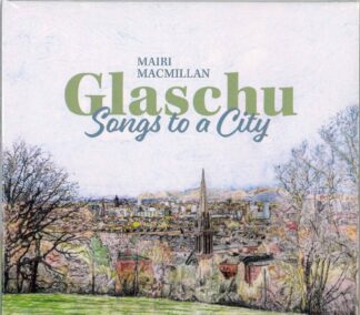 Glaschu - Songs to a City
