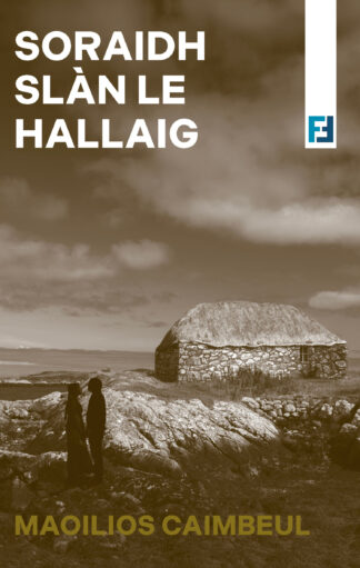 Soraidh Slàn le Hallaig