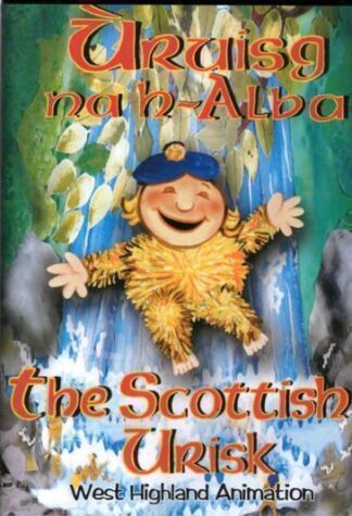 Ùruisg na h-Alba - The Scottish Urisk