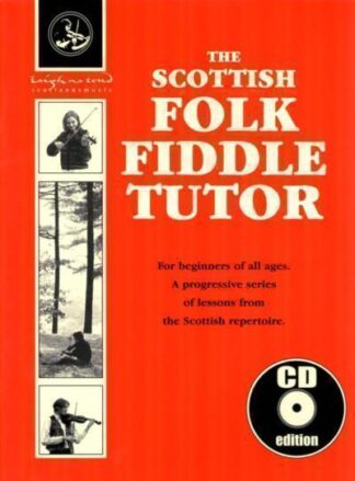 The Scottish Folk Fiddle Tutor