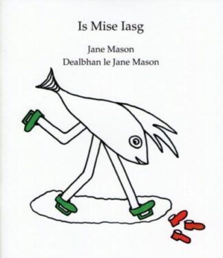 Is Mise Iasg