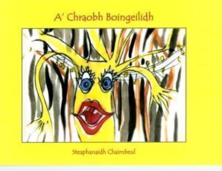 A' CHRAOBH BOINGEILIDH
