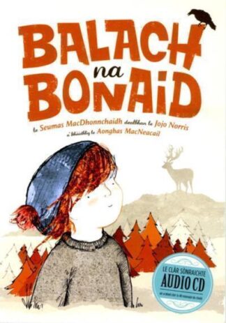 Balach na Bonaid (Leabhar & CD)