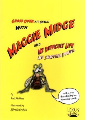 Maggie Midge - My Difficult Life