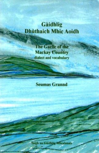 Gàidhlig Dhùthaich Mhic Aoidh