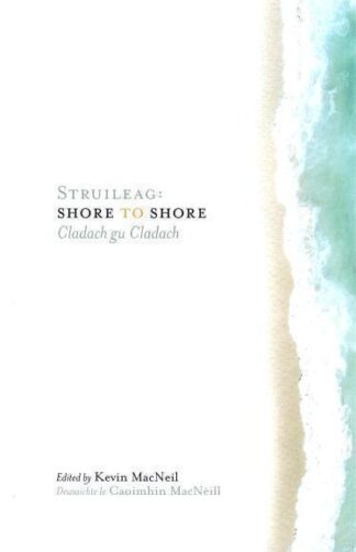 Struileag: Shore to Shore