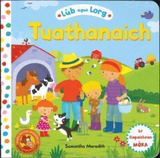 Lùb agus Lorg: Tuathanaich