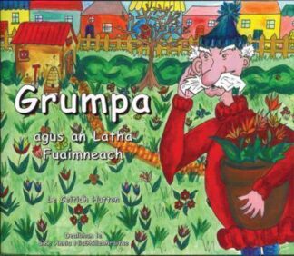 Grumpa agus an Latha Fuaimneach