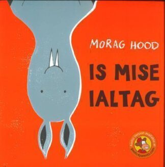 Is Mise Ialtag