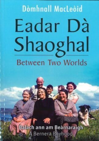 Eadar Dà Shaoghal