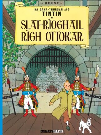 Tintin: Slat-Rìoghail Rìgh Ottokar