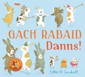 Gach Rabaid Danns!
