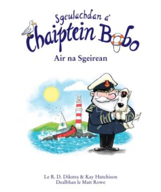 Sgeulachdan a' Chaiptein Bobo: Air na Sgeirean