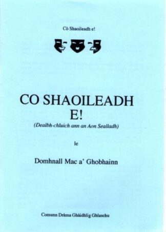 Cò Shaoileadh E!