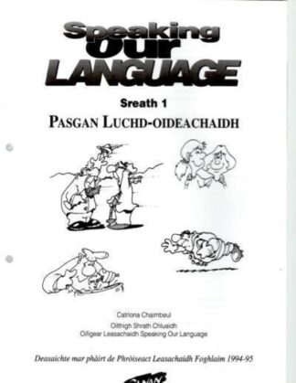 Speaking our Language : Sreath 1 Pasgan Luchd-Oideachaidh