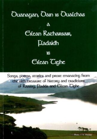 Duanagan, Dàin is Dualchas à Eilean Ratharsair, Fladaidh is Eilean Tighe