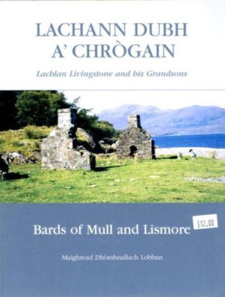LACHANN DUBH A' CHROGAIN (Book)
