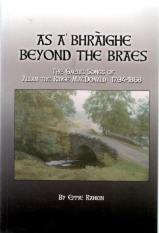 As a' Bhràighe / Beyond the Braes