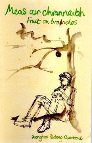 Meas air Chrannaibh / Fruit on Branches