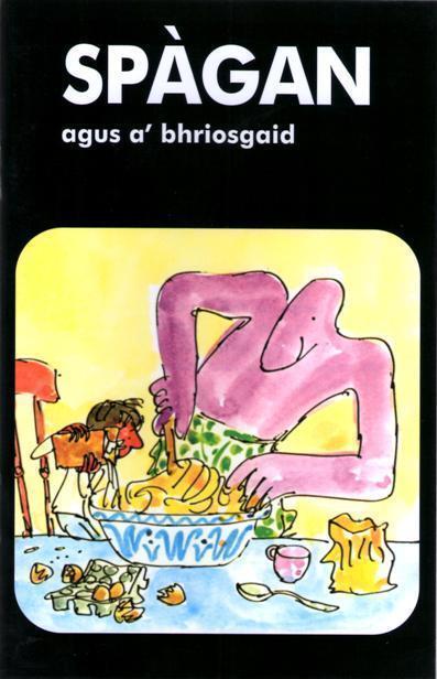 Spàgan agus a' Bhriosgaid