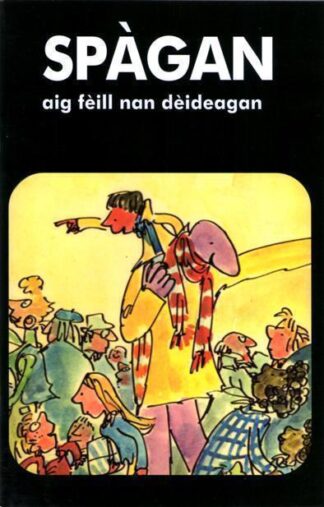 Spàgan aig Fèill nan Dèideagan