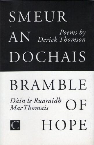 Smeur an Dòchais / Bramble of Hope