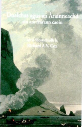 Dualchas agus an Àrainneachd - Sin am Fearann Caoin