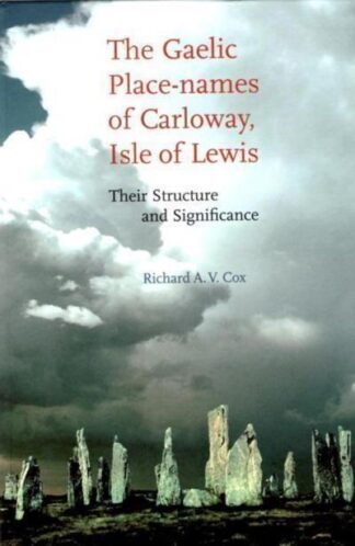 The Gaelic Place-names of Carloway, Isle of Lewis