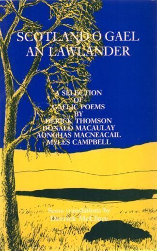 Scotland O Gael an Lawlander