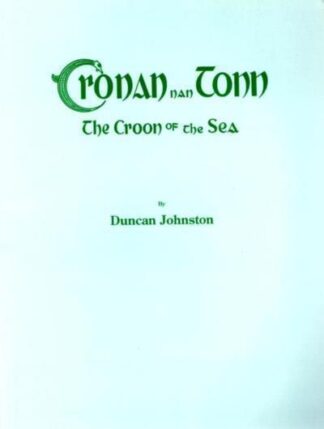 Crònan nan Tonn - The Croon of the Sea