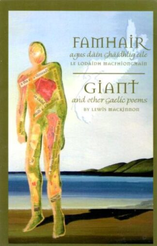 Famhair agus Dàin Ghàidhlig Eile / Giant and Other Gaelic Poems