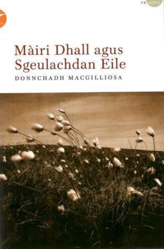 Màiri Dhall agus Sgeulachdan Eile