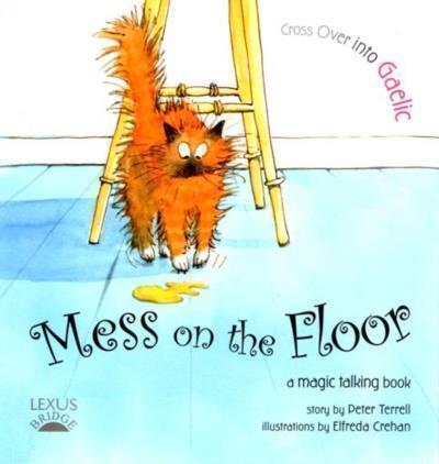 Mess on the Floor: A Magic Talking Book