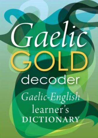 Gaelic GOLD Decoder